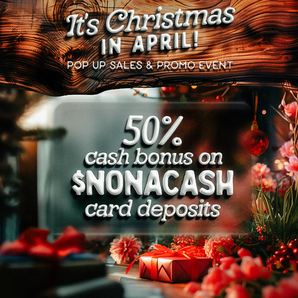 50% Bonus on $NONACASH Card Deposits